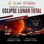 COCYTIEG invita a la población a disfrutar del eclipse lunar total este 13 y 14 de marzo
