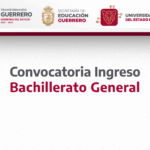 CONVOCATORIA DE INGRESO AL BACHILLERATO GENERAL 2026