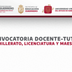 CONVOCATORIA DOCENTE-TUTOR PARA BACHILLERATO, LICENCIATURA Y MAESTRÍA