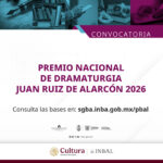 Premio Nacional de Dramaturgia Juan Ruiz de Alarcón 2026
