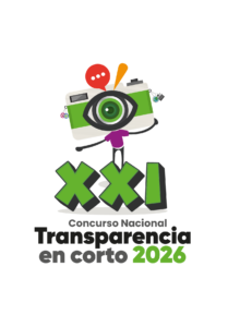 XXI CONCURSO NACIONAL TRANSPARENCIA EN CORTO 2026