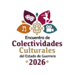 Encuentro de Colectividades Culturales del Estado de Guerrero 2026