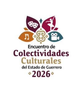 Encuentro de Colectividades Culturales del Estado de Guerrero 2026